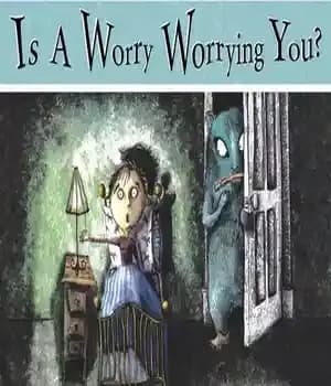 دانلود کتاب Is a Worry Worrying You