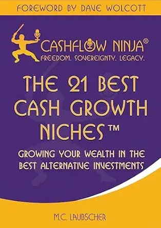 و دانلود نسخه کامل کتاب زبان اصلی The 21 Best Cash Growth Niches™: Growing Your Wealth In The Best Alternative Investments | دانلود کتاب خارجی