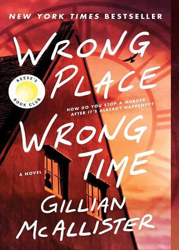 کتاب Wrong Place Wrong Time مکان اشتباه زمان اشتباه (زبان اصلی)
