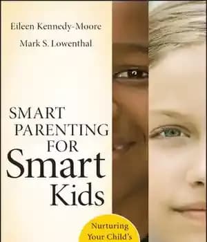 دانلود کتاب Smart Parenting for Kids: Nurturing Your Child’s True Potential