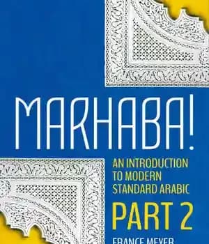 دانلود کتاب Marhaba! An Introduction to Modern Standard Arabic (Part 2