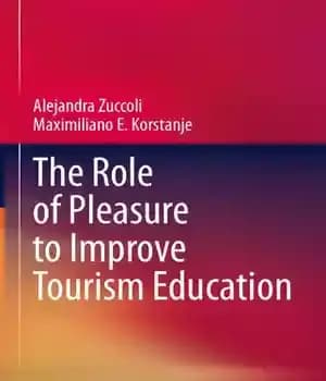 دانلود کتاب The Role of Pleasure to Improve Tourism Education