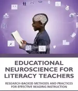 دانلود کتاب Educational Neuroscience for Literacy Teachers: Research-backed Methods and Practices Effective Reading Instruction