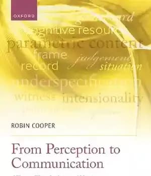 دانلود کتاب From Perception to Communication: A Theory of Types for Action and Meaning