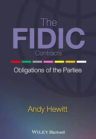 و دانلود نسخه کامل کتاب زبان اصلی The FIDIC Contracts: Obligations of the Parties PDF | دانلود کتاب خارجی