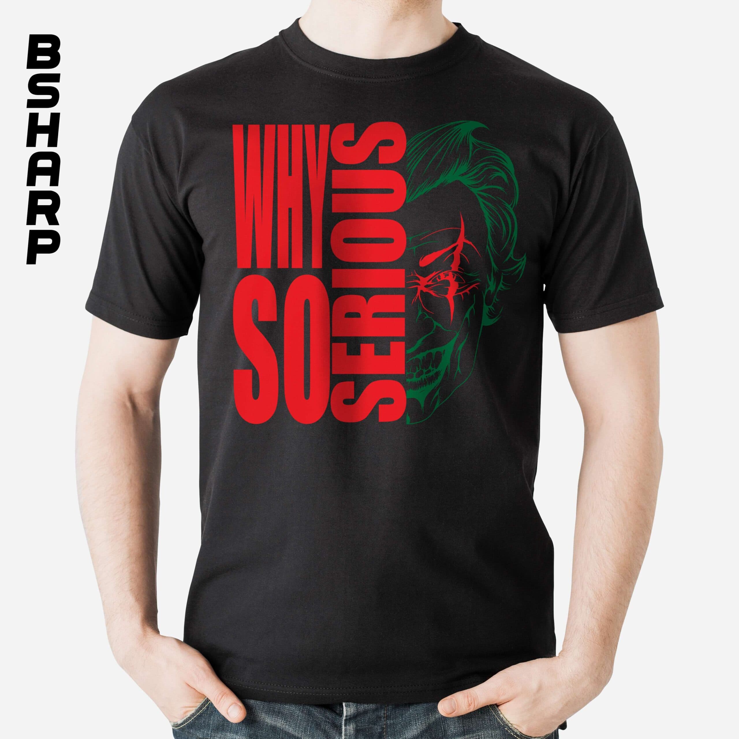 تیشرت طرح WHY SO SERIOUS