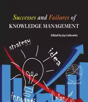 دانلود کتاب Successes and Failures of Knowledge Management