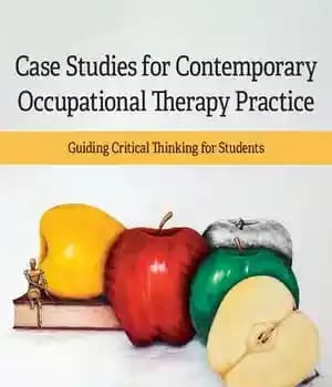 دانلود کتاب Case Studies for Contemporary Occupational Therapy Practice