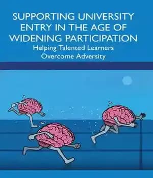 دانلود کتاب Supporting University Entry in the Age of Widening Participation: Helping Talented Learners Overcome Adversity