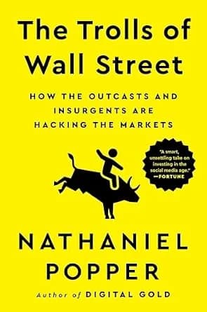 و دانلود نسخه کامل کتاب زبان اصلی The Trolls of Wall Street: How the Outcasts and Insurgents Are Hacking the Markets | دانلود کتاب خارجی