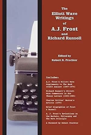 و دانلود نسخه کامل کتاب زبان اصلی The Elliott Wave Writings of A.J. Frost and Richard Russell: With a foreword by Robert Prechter | دانلود کتاب خارجی