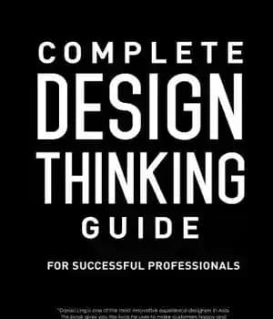 دانلود کتاب Complete Design Thinking Guide for Successful Professionals