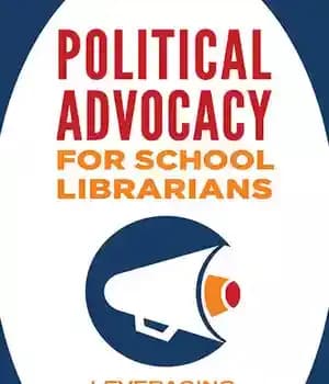 دانلود کتاب Political Advocacy for School Librarians
