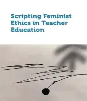 دانلود کتاب Scripting Feminist Ethics in Teacher Education – 