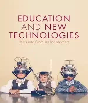 دانلود کتاب Education and New Technologies: Perils Promises for Learners
