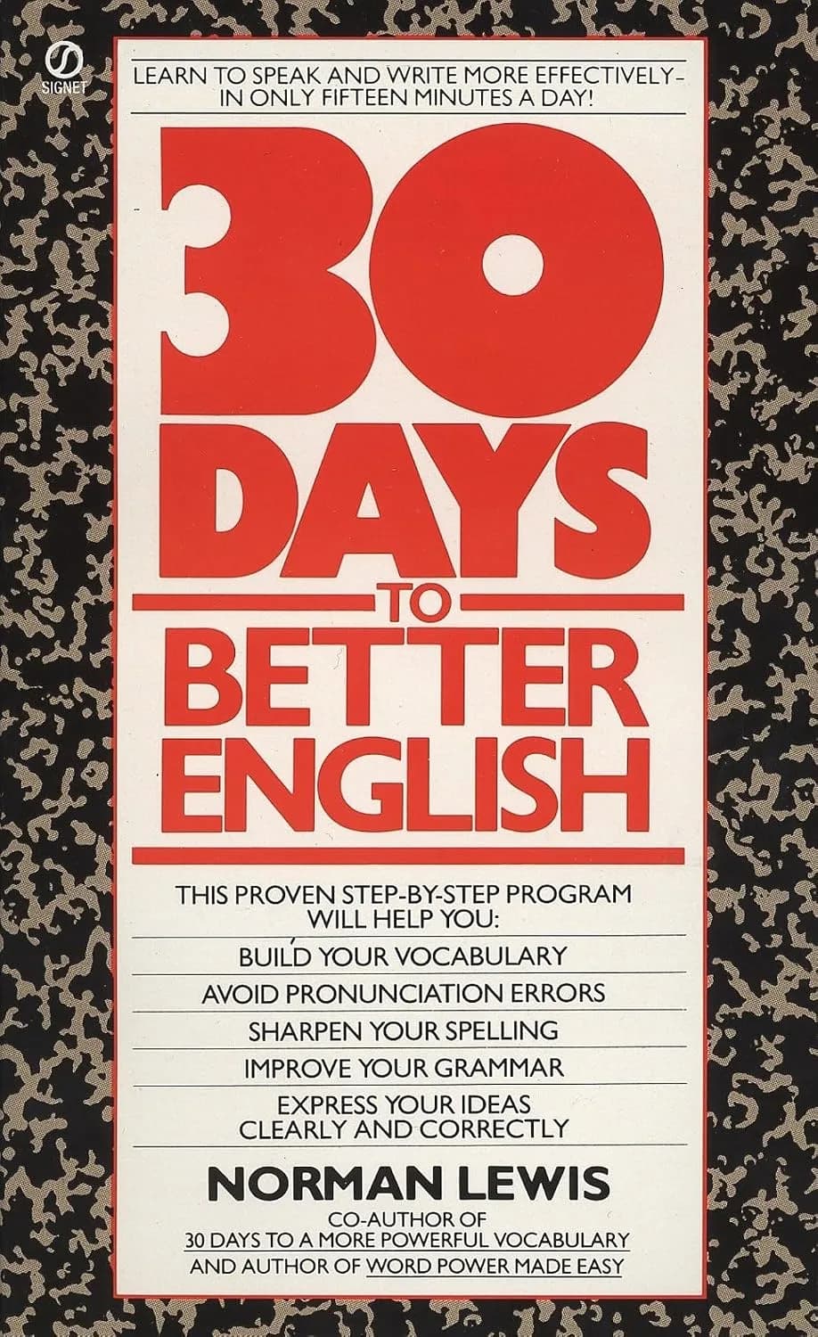 و دانلود نسخه کامل کتاب Thirty Days to Better English: Learn to Speak and Write More Effectively–in Only Fifteen Minutes a Day!
