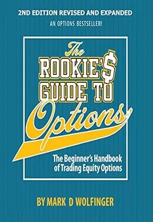و دانلود نسخه کامل کتاب زبان اصلی The Rookie’s Guide to Options; 2nd Edition: The Beginner’s Handbook of Trading Equity Options | دانلود کتاب خارجی