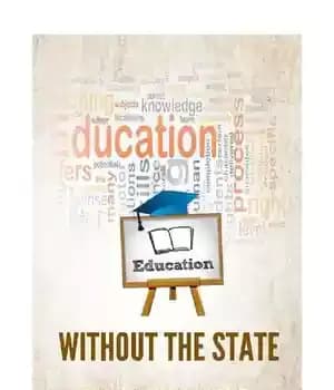 دانلود کتاب Education Without the State