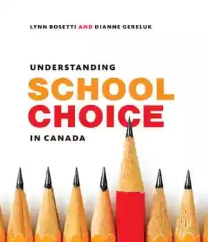 دانلود کتاب Understanding School Choice in Canada