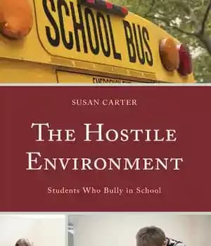 دانلود کتاب The Hostile Environment: Students Who Bully in School
