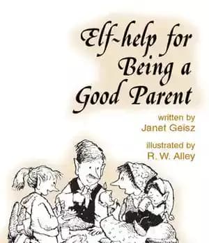 دانلود کتاب Elf-help for Being a Good Parent