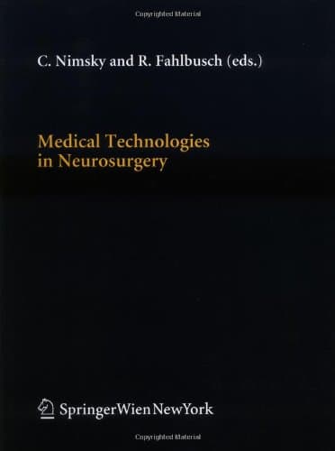 دانلود کتاب Medical Technologies in Neurosurgery