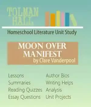 دانلود کتاب Moon Over Manifest by Clare Vanderpool: A Homeschool Literature Unit Study
