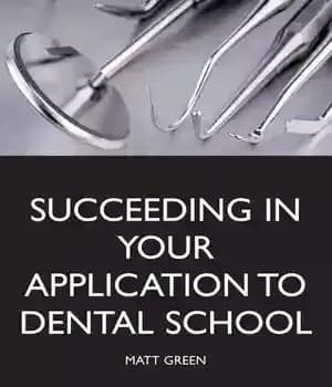 دانلود کتاب Succeeding in Your Application to Dental School
