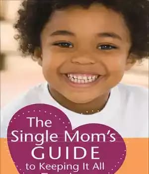 دانلود کتاب The Single Mom’s Guide to Keeping It All Together