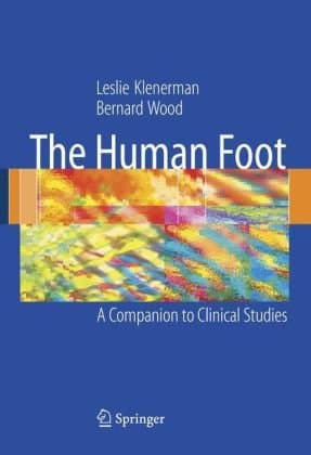 دانلود کتاب The Human Foot: A Companion to Clinical Studies