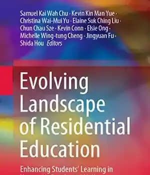 دانلود کتاب Evolving Landscape of Residential Education: Enhancing StudentsÖ Learning in University Halls