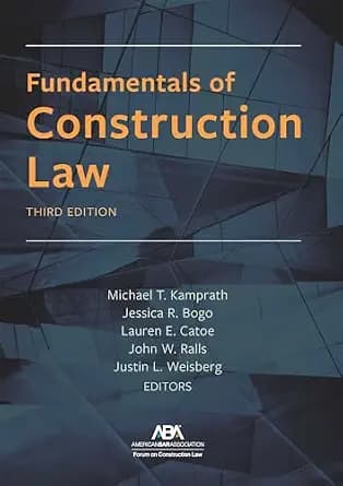 و دانلود نسخه کامل کتاب زبان اصلی Fundamentals of Construction Law, Third Edition PDF | دانلود کتاب خارجی