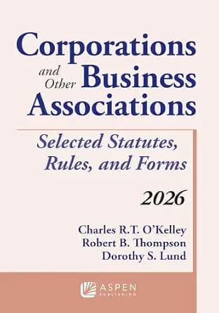 و دانلود نسخه کامل کتاب زبان اصلی Corporations and Other Business Associations: Selected Statutes, Rules, and Forms, 2026 (Supplements) PDF | دانلود کتاب خارجی