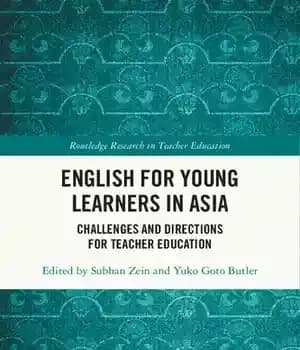 دانلود کتاب English for Young Learners in Asia: Challenges and Directions Teacher Education