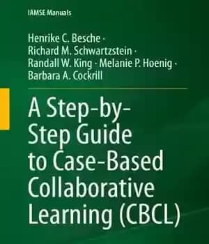دانلود کتاب A Step-by-Step Guide to Case-Based Collaborative Learning (CBCL