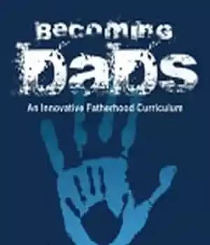 دانلود کتاب Becoming Dads Facilitator Guide: An Innovative Fatherhood Curriculum