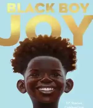 دانلود کتاب Black Boy Joy: 17 Stories Celebrating Boyhood
