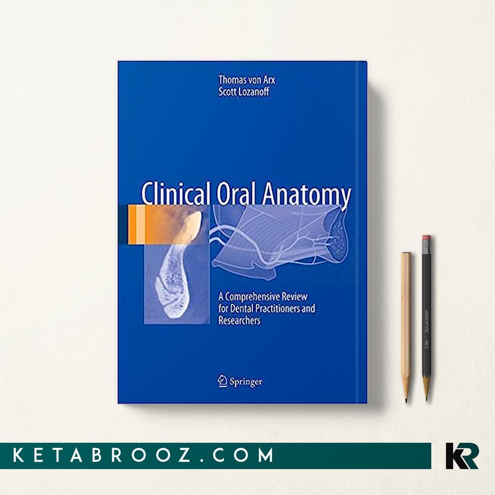 کتاب Clinical Oral Anatomy