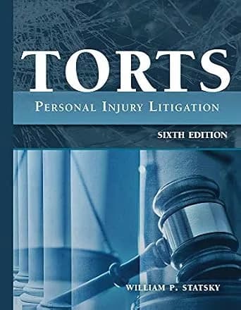 و دانلود نسخه کامل کتاب زبان اصلی Torts: Personal Injury Litigation, Sixth Edition PDF | دانلود کتاب خارجی