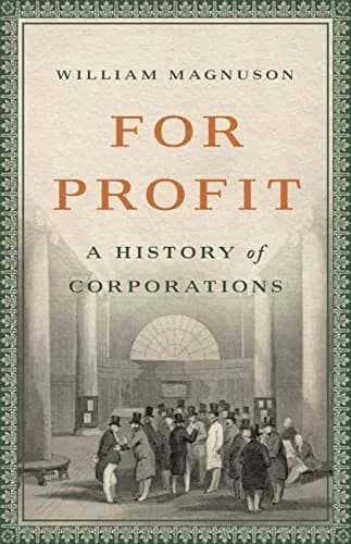 و دانلود نسخه کامل کتاب زبان اصلی For Profit: A History of Corporations Kindle Edition PDF | دانلود کتاب خارجی