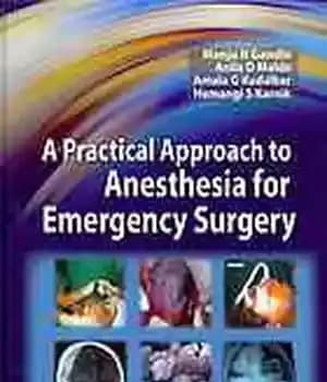 دانلود کتاب A Practical Approach To Anesthesia For Emergency Surgery