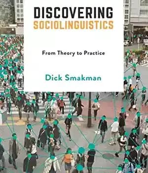 دانلود کتاب Discovering Sociolinguistics: From Theory to Practice – 