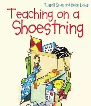 دانلود کتاب Teaching on a Shoestring: An A-Z of everyday objects to enthuse and engage children extend learning in