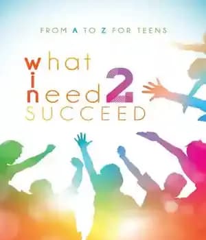 دانلود کتاب What I Need 2 Succeed: From A to Z for Teens