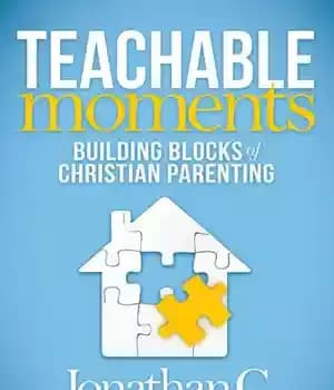 دانلود کتاب Teachable Moments: Building Blocks of Christian Parenting