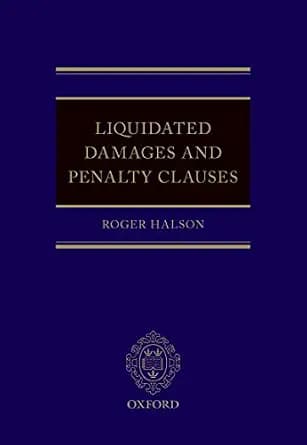 و دانلود نسخه کامل کتاب زبان اصلی Liquidated Damages and Penalty Clauses PDF | دانلود کتاب خارجی