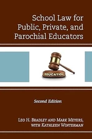 و دانلود نسخه کامل کتاب زبان اصلی School Law for Public, Private, and Parochial Educators PDF | دانلود کتاب خارجی