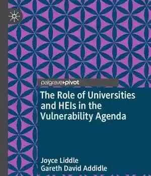 دانلود کتاب The Role of Universities and HEIs in Vulnerability Agenda – HEI