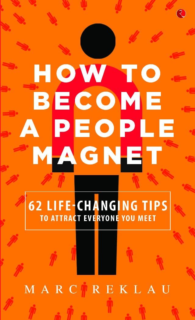کتاب How to Become a People Magnet (چگونه به آهنربای جذب آدمها تبدیل شویم) نسخه انگلیسی PDF | مارک رکلاو