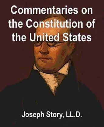 و دانلود نسخه کامل کتاب زبان اصلی Commentaries on the Constitution of the United States PDF | دانلود کتاب خارجی